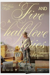  Пять с половиной историй любви в одной квартире 